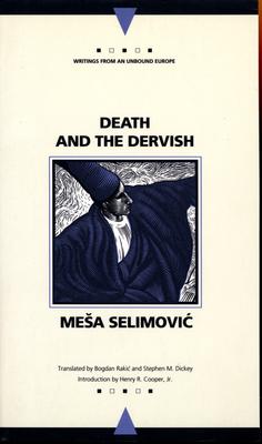 Death and the Dervish - Mesa Selimovic