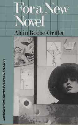 Coperta cărții 'For a New Novel: Essays on Fiction - Alain Robbe-grillet'