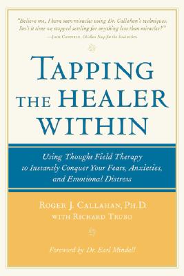 Tapping the Healer Within - Roger Callahan