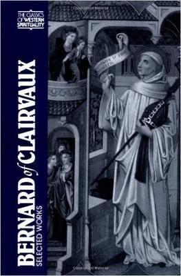 Bernard of Clairvaux: Selected Works - G. R. Evans