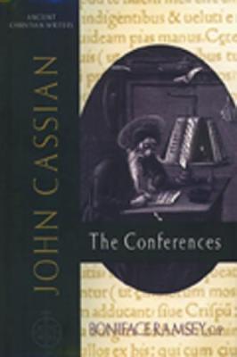 57. John Cassian: The Conferences - Boniface Ramsey