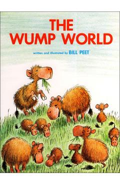 Coperta cărții 'The Wump World - Bill Peet'