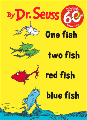 One Fish, Two Fish, Red Fish, Blue Fish - Dr Seuss