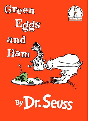 Green Eggs and Ham - Dr Seuss