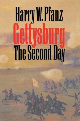 Gettysburg--The Second Day - Harry W. Pfanz