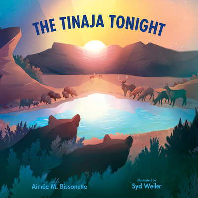 The Tinaja Tonight - Aim�e M. Bissonette