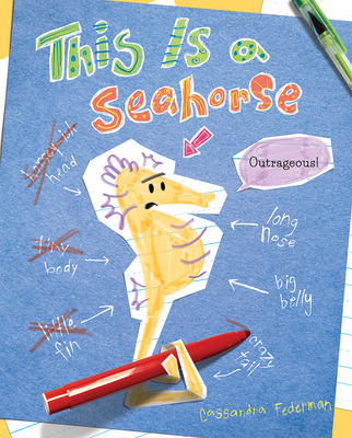 This Is a Seahorse - Cassandra Federman