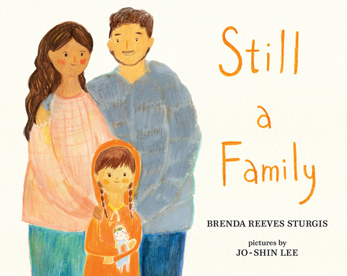Still a Family: A Story about Homelessness - Brenda Reeves Sturgis