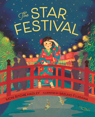 The Star Festival - Moni Ritchie Hadley