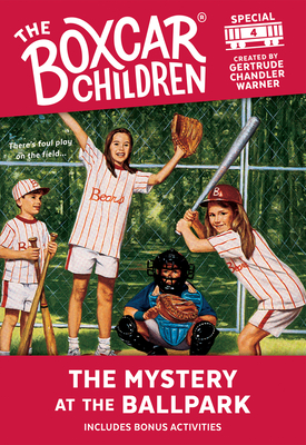 The Mystery at the Ballpark, 4 - Gertrude Chandler Warner