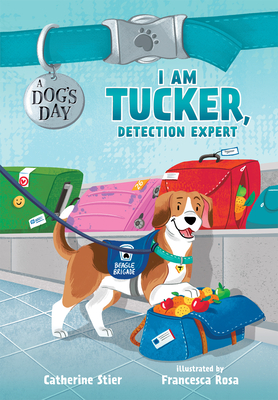 I Am Tucker, Detection Expert, 6 - Catherine Stier