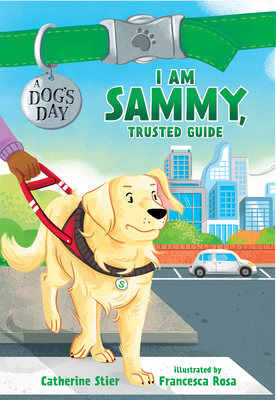 I Am Sammy, Trusted Guide, 3 - Catherine Stier