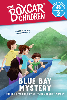Blue Bay Mystery (the Boxcar Children: Time to Read, Level 2) - Gertrude Chandler Warner