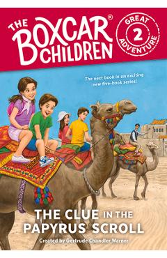 Coperta cărții 'The Clue in the Papyrus Scroll, 2 - Gertrude Chandler Warner'