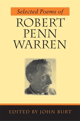 Selected Poems of Robert Penn Warren - Robert Penn Warren