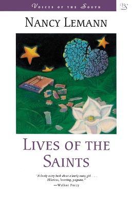 Lives of the Saints - Nancy Lemann