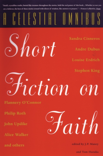 A Celestial Omnibus: Short Fiction on Faith - J. P. Maney