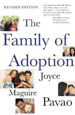 Coperta cărții 'The Family of Adoption: Completely Revised and Updated - Joyce Maguire Pavao'