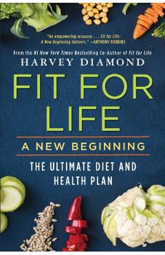 Fit for Life: A New Beginning - Harvey Diamond