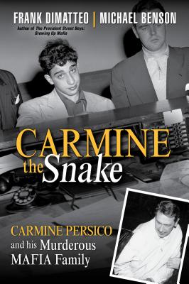 Carmine the Snake - Frank Dimatteo