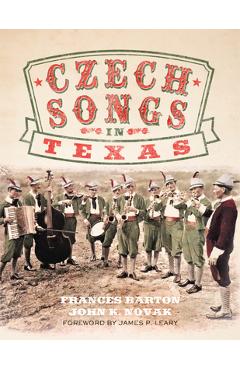 Coperta cărții 'Czech Songs in Texas, 7 - Frances Barton'