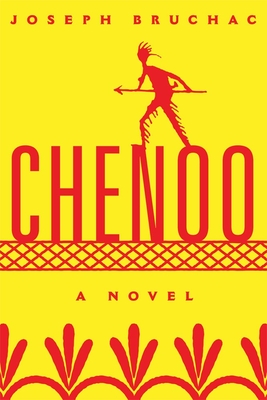 Chenoo, Volume 68 - Joseph Bruchac