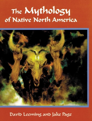 The Mythology of Native North America - David Leeming