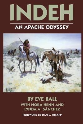 Indeh: The Apache Odyssey - Eve Ball