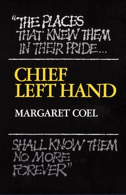 Chief Left Hand, Volume 159: Southern Arapaho - Margaret Coel