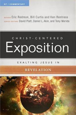 Exalting Jesus in Revelation - Daniel L. Akin