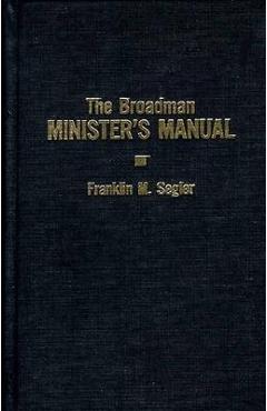 Poza produsului The Broadman Minister's Manual - Franklin M. Segler