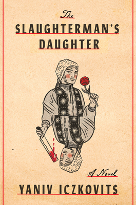 The Slaughterman's Daughter - Yaniv Iczkovits