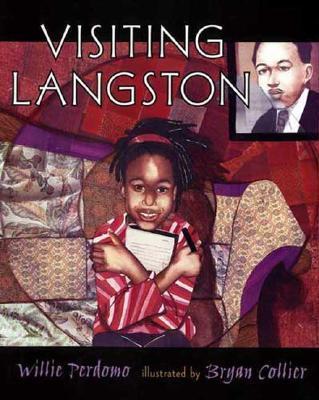 Visiting Langston - Willie Perdomo