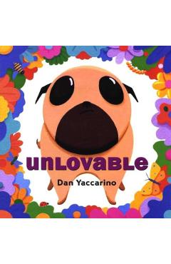 Coperta cărții 'Unlovable - Dan Yaccarino'