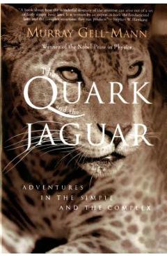Poza produsului The Quark and the Jaguar: Adventures in the Simple and the Complex - Murray Gell-mann