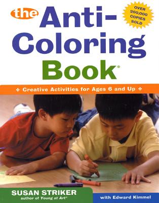 The Anti-Coloring Book - Susan Striker