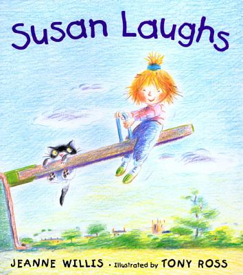 Susan Laughs - Jeanne Willis