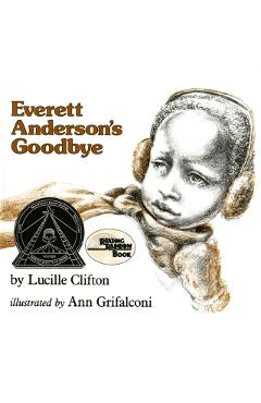 Everett Anderson's Goodbye - Lucille Clifton