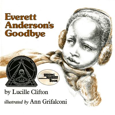 Everett Anderson's Goodbye - Lucille Clifton