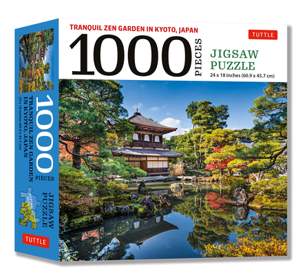 Tranquil Zen Garden in Kyoto Japan- 1000 Piece Jigsaw Puzzle: Ginkaku-Ji, Temple of the Silver Pavilion (Finished Size 24 in X 18 In) - Tuttle Publishing
