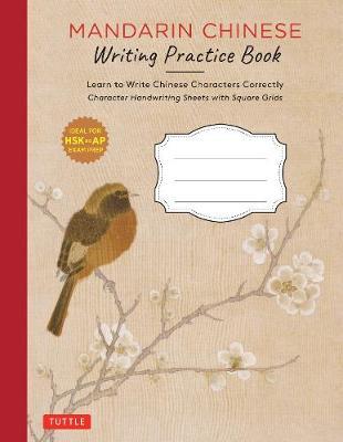 Mandarin Chinese Writing Practice Book: Learn to Write Chinese Characters Correctly (Character Handwriting Sheets with Square Grids) - Vivian Ling