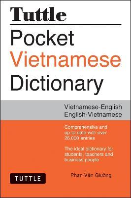 Tuttle Pocket Vietnamese Dictionary: Vietnamese-English / English-Vietnamese - Phan Van Giuong