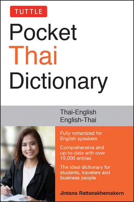 Tuttle Pocket Thai Dictionary: Thai-English / English-Thai - Jintana Rattanakhemakorn