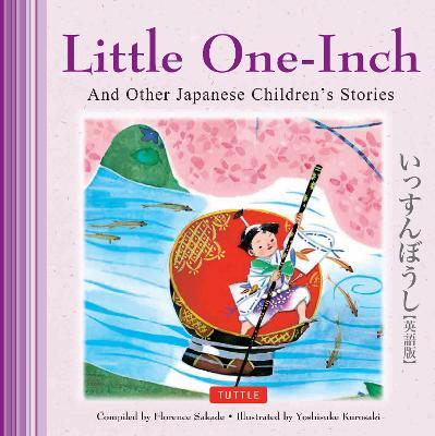 Little One-Inch & Other Japanese Children's Favorite Stories - Florence Sakade