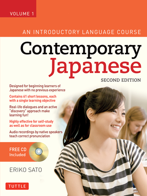 Contemporary Japanese Textbook, Volume 1: An Introductory Language Course [With CD (Audio)] - Eriko Sato