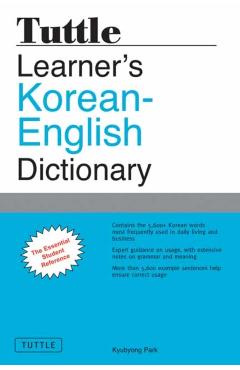 Tuttle Learner's Korean-English Dictionary: The Essential Student Reference - Kyubyong Park