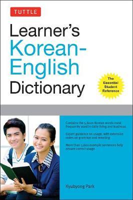 Tuttle Learner's Korean-English Dictionary: The Essential Student Reference - Kyubyong Park