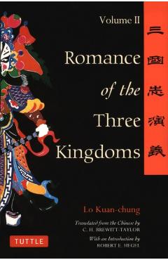 Romance of the Three Kingdoms Volume 2 - Lo Kuan-chung