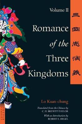 Romance of the Three Kingdoms Volume 2 - Lo Kuan-chung