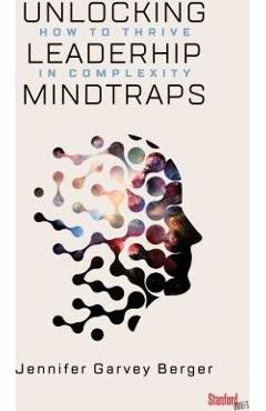 Poza produsului Simple Habits for Complex Times: Powerful Practices for Leaders - Jennifer Garvey Berger